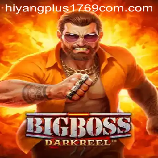 BigBoss: The Game That Redefines Strategy With the Excitement of Hiyangplus1769